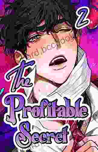 The Profitable Secret Volume: 2 (Manga Human 8)