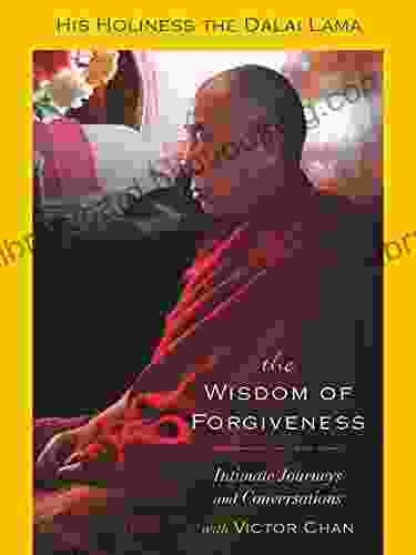 The Wisdom Of Forgiveness Dalai Lama