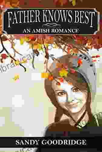 Amish Romance : Father Knows Best: A Short Story
