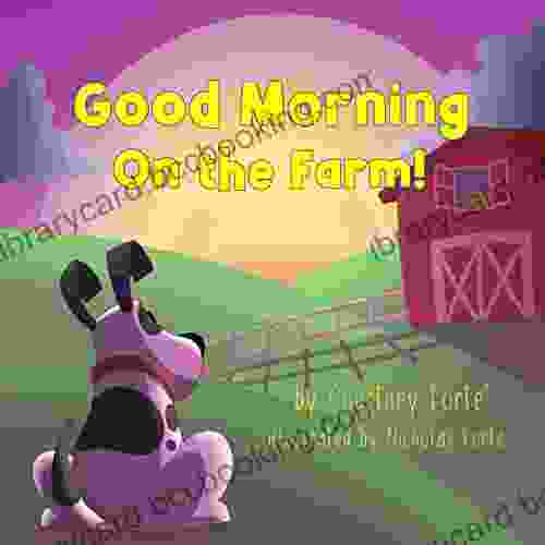 Good Morning On The Farm