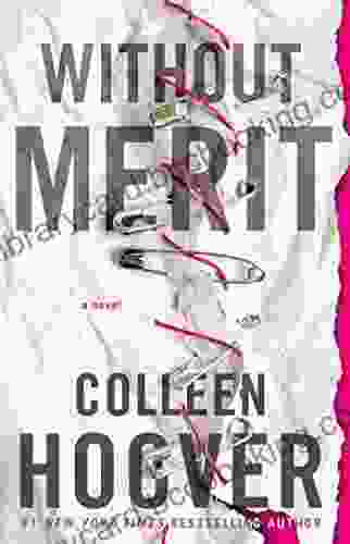 Without Merit: A Novel Colleen Hoover